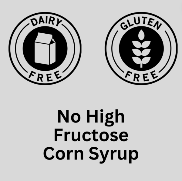 Dairy-free, gluten-free, no high fructose corn syrup.